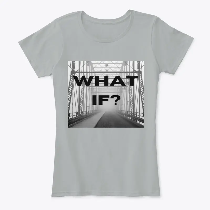 What If? Bridge Tee