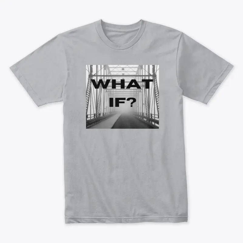 What If? Bridge Tee